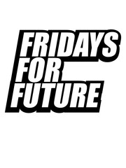 logo schüler protest fridays for future zukunft welt ökologisch retten klimawandel klimaschutz naturschutz erde bewegung freitage streik schwänzen schule jungend kinder erderwärmung umwelt