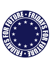 fridays for future europa protest erde stempel schüler zukunft welt ökologisch retten klimawandel klimaschutz naturschutz bewegung freitage streik schwänzen schule jungend kinder erderwärmung umwelt