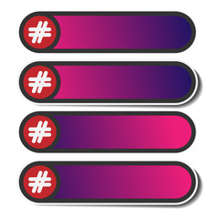 Obraz premium Set of banners with hashtag and place for your text.