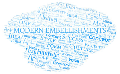 Fototapeta premium Modern Embellishments word cloud. Wordcloud made with text only.