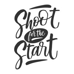 Hand drawn lettering of a phrase Shoot for the stars. Unique typography poster or apparel design. Vector art isolated on background. Inspirational quote. 