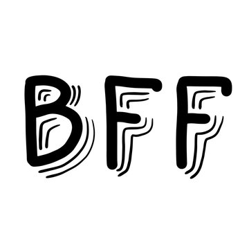 Bff Photos Royalty Free Images Graphics Vectors Videos Adobe Stock