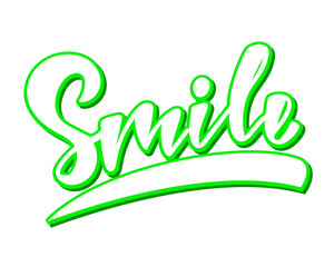 Fototapeta premium Smile - handlettering text. Design print for postcard, label, logo, sign, emblem, sticker, poster, badge, clother. Vector illustration on background