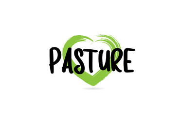 pasture text word with green love heart shape icon