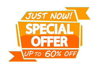 Fototapeta na wymiar Special offer, up to 60% off, sale tag design template, just now, discount banner, vector illustration