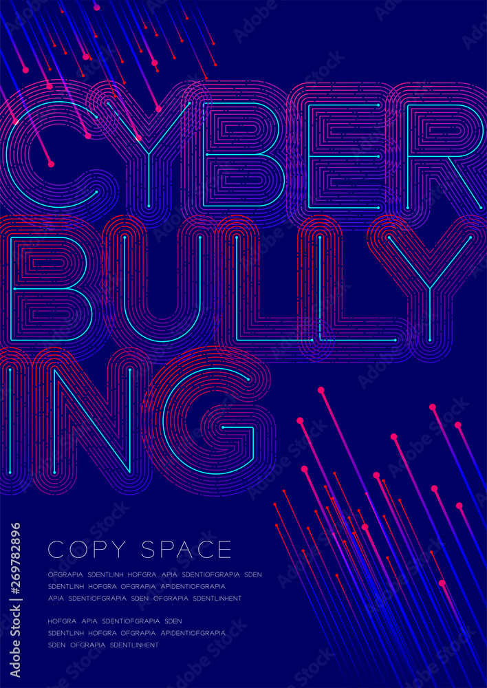 Poster cyber bullying big text dot and dash line pattern layer overlay, poster banner or flyer template lay