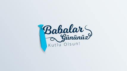 Turkish holiday "Babalar Gunu" Translate: Happy Father`s Day Calligraphy greeting card. Vector illustration.