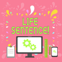 Word writing text Life Sentence. Business photo showcasing the punishment of being put in prison for a very long time Business Concept PC Monitor Mobile Device Clipboard Ruler Ballpoint Pen