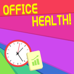 Text sign showing Office Health. Business photo text improves the overall physical and mental state of employees Layout Wall Clock Notepad with Escalating Bar Graph and Arrow Pointing Up