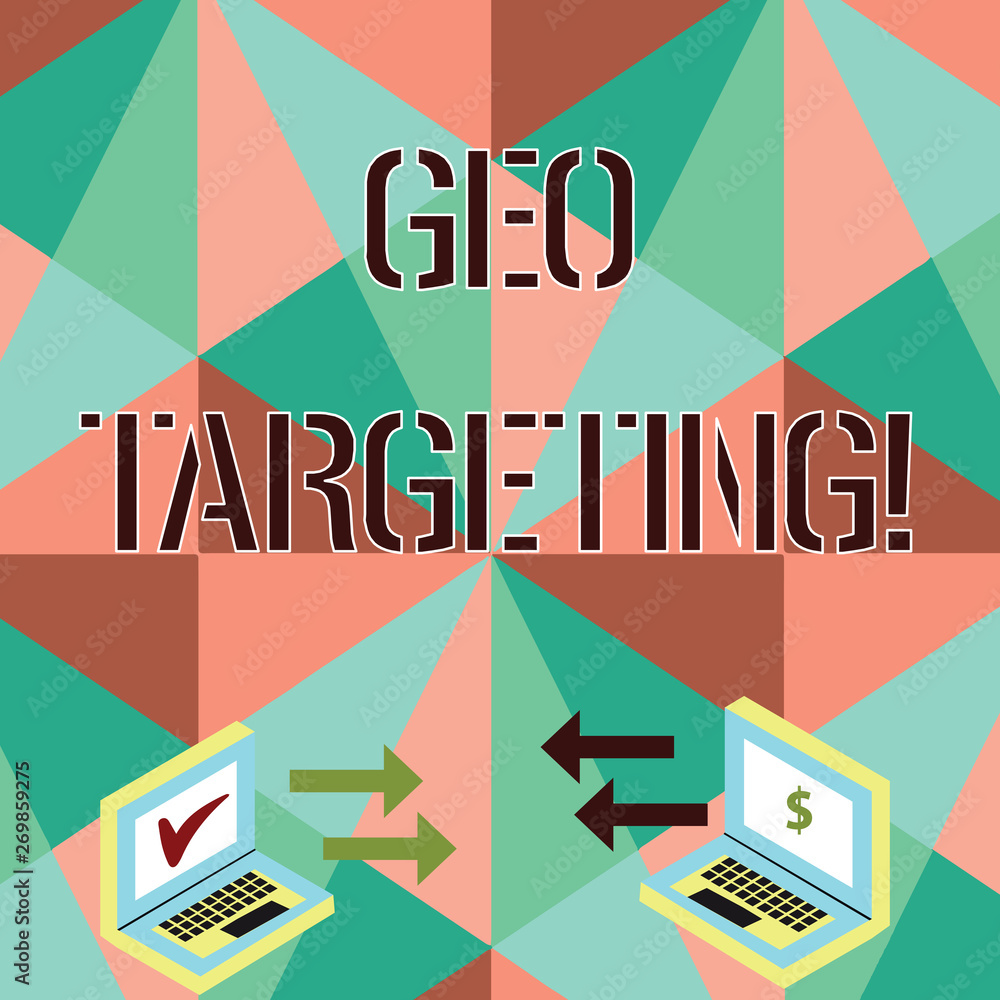 Poster conceptual hand writing showing geo targeting. concept meaning method of determining the geolocation
