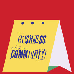 Writing note showing Business Community. Business concept for the showing involved in the upper levels of businesses Modern fresh design of calendar using hard paper material