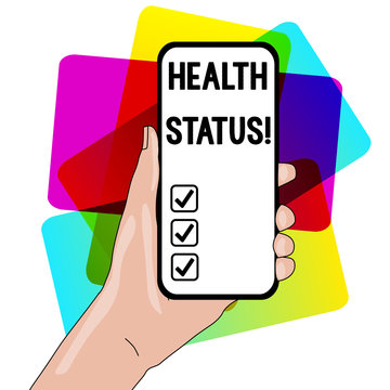 Word writing text Health Status. Business photo showcasing The state of health of a demonstrating or population assessed Closeup of Smartphone Device Held in Hand with Empty Screen and Text Space