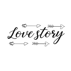 Love story. Calligraphy saying for print. Vector Quote