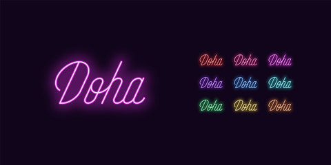 Neon lettering of Doha name. Neon Doha city