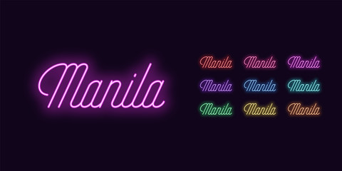 Neon lettering of Manila name. Neon city