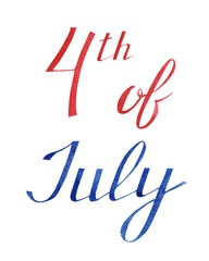 Fototapeta premium hand drawn watercolor letteing isolated on white background. Independence day of America, fourth of july