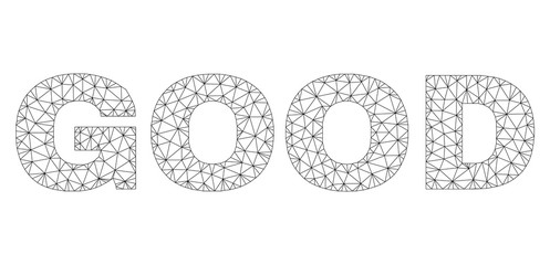 Mesh vector GOOD text. Abstract lines and small circles form GOOD black carcass symbols. Linear carcass flat polygonal mesh in vector EPS format.