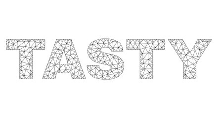 Mesh vector TASTY text label. Abstract lines and small circles are organized into TASTY black carcass symbols. Linear carcass flat polygonal mesh in eps vector format.