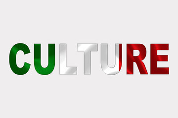 Culture word over Italian Flag. Cultural Diversity concept.