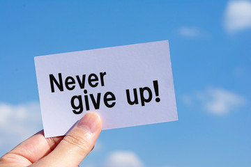 Never give up！