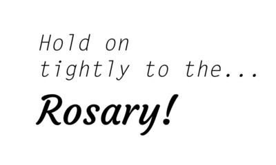 Mother Mary quote for print or use as poster, card, flyer or T shirt