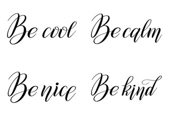 Set of inspirational and encouraging quotes. Vector design elements for greeting cards. Black isolated cursive. Calligraphic style. Hand writing script. Brush pen lettering. 