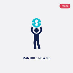 two color man holding a big coin vector icon from business concept. isolated blue man holding a big coin vector sign symbol can be use for web, mobile and logo. eps 10