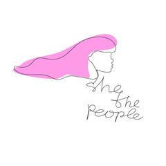She the people slogan with women's face hand drawn t-shirt print. Female superiority stylized lettering. Girl face with feminism slogan one line style. Postcard, banner, poster design