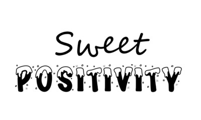 Positive vibes, Typography for print or use as poster, card, flyer or T shirt