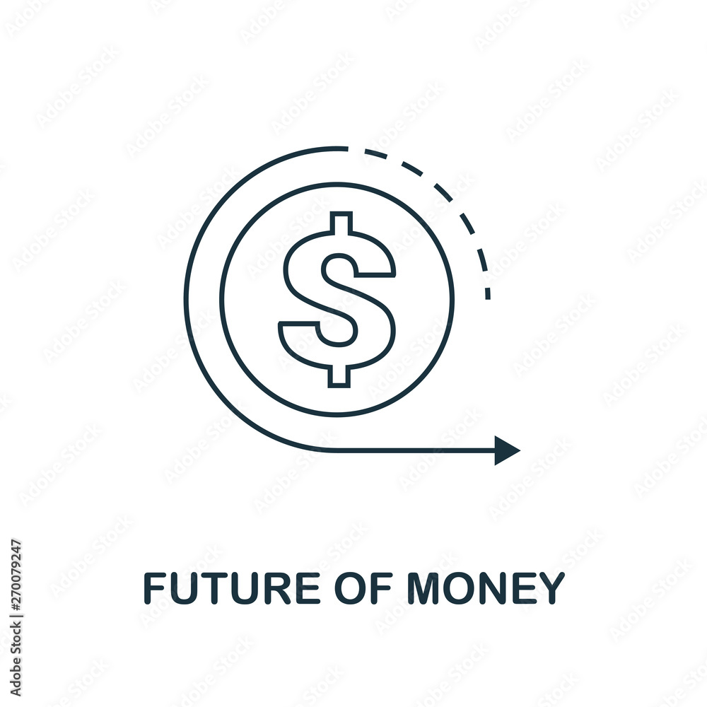 Poster future of money icon outline style. thin line design from fintech icons collection. pixel perfect fu