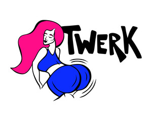Twerk dance girl. Beautiful cartoon woman character with pink long hair, big booty. Vector illustration with lettering on white background. Perfect for print, sticker, label, logo, card, poster