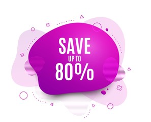 Fluid badge. Save up to 80%. Discount Sale offer price sign. Special offer symbol. Abstract shape. Color gradient sale banner. Flyer liquid design. Vector