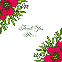 Vector illustration template thank you mom with red wreath frames bloom