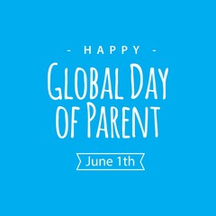 Global parent day vector template. Design for banner, greeting cars or print.