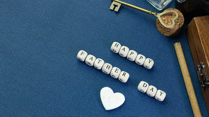 wooden text  for father day content close up image.