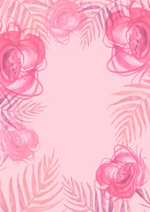 Postcard, invitation, wedding card, Valentine's Day. Watercolor flowers, rose, peony, poppy, leaf fern, tropical leaves. Fashionable illustration, floral design.  Floral poster. Wedding concept.