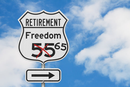 Retirement with Freedom 65 plan route on a USA highway road sign