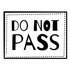 DO NOT PASS stamp on white background