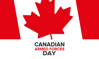 Canadian Armed Forces Day. National holiday, celebrated annual in June. Canada flag. Maple leaf design. Special tribute to the men and women of the Armed Forces. Poster, card, banner and background