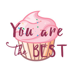 Sweet cupcake icon vector flat style and lettering  quote 