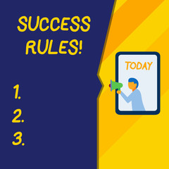 Text sign showing Success Rules. Business photo text able to achieve all the goals that you have set for yourself