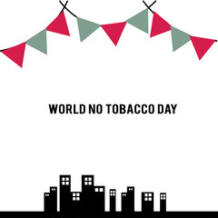 World No Tobacco Day Celebration Vector Template Design Illustration