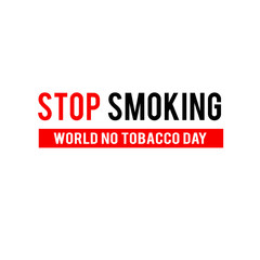 World No Tobacco Day Celebration Vector Template Design Illustration