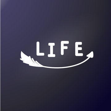 The inscription - life and arrow up. Letters for decoration of posters, cards, photos. The sticker is outer. Word for tourist accessories, print on fabric. Vector illustration