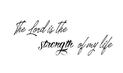 Biblical Phrase, typography for print or use as poster, card, flyer or T shirt