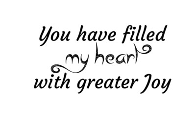 Biblical Phrase, typography for print or use as poster, card, flyer or T shirt