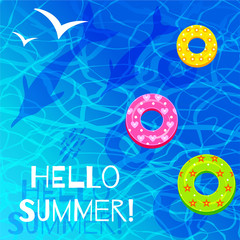 Hello summer lettering blue sea waves background. Colorful kids toys rubber rings white gulls swimming dolphins fishes bright the backdrop top view ocean surface. Hand drawn vector illustration.