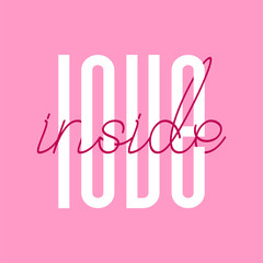 love inside. Vector, clipart, isolated. Hand lettered inspirational word. Happiness text sign. Stylish poster, postcard. Tempting typography print for accessories, clothes