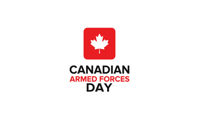 Canadian Armed Forces Day. National holiday, celebrated annual in June. Canada flag. Maple leaf design. Special tribute to the men and women of the Armed Forces. Poster, card, banner and background