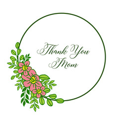 Vector illustration poster thank you mom for pattern art leaf flower frame